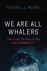 front cover of We Are All Whalers