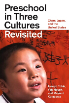 front cover of Preschool in Three Cultures Revisited