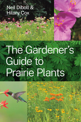 front cover of The Gardener's Guide to Prairie Plants