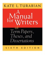front cover of A Manual for Writers of Term Papers, Theses, and Dissertations