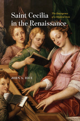front cover of Saint Cecilia in the Renaissance