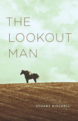 front cover of The Lookout Man