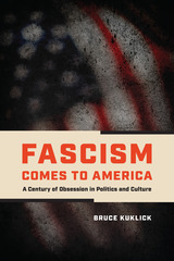 front cover of Fascism Comes to America