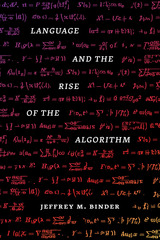 front cover of Language and the Rise of the Algorithm