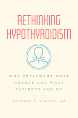 front cover of Rethinking Hypothyroidism