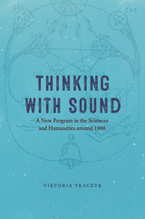 front cover of Thinking with Sound