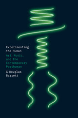 front cover of Experimenting the Human