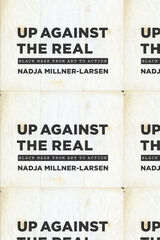 front cover of Up Against the Real