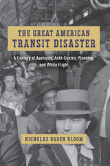 front cover of The Great American Transit Disaster