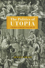 front cover of The Politics of Utopia