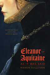 front cover of Eleanor of Aquitaine, as It Was Said
