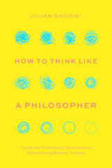 front cover of How to Think like a Philosopher