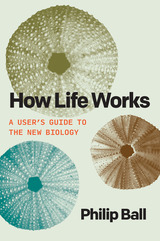 front cover of How Life Works