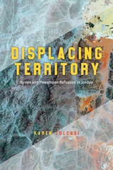 front cover of Displacing Territory