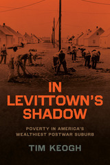 front cover of In Levittown’s Shadow