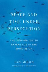 front cover of Space and Time under Persecution