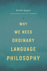 front cover of Why We Need Ordinary Language Philosophy