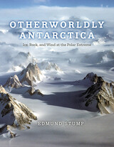 front cover of Otherworldly Antarctica