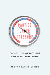 front cover of Parties under Pressure