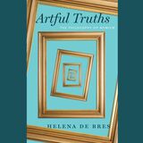 front cover of Artful Truths