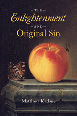 front cover of The Enlightenment and Original Sin