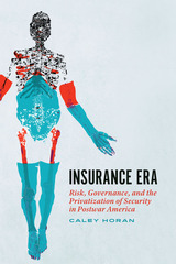 front cover of Insurance Era