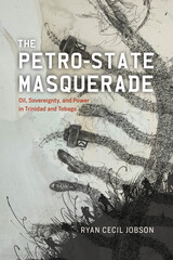 front cover of The Petro-state Masquerade