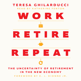 front cover of Work, Retire, Repeat