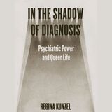 front cover of In the Shadow of Diagnosis