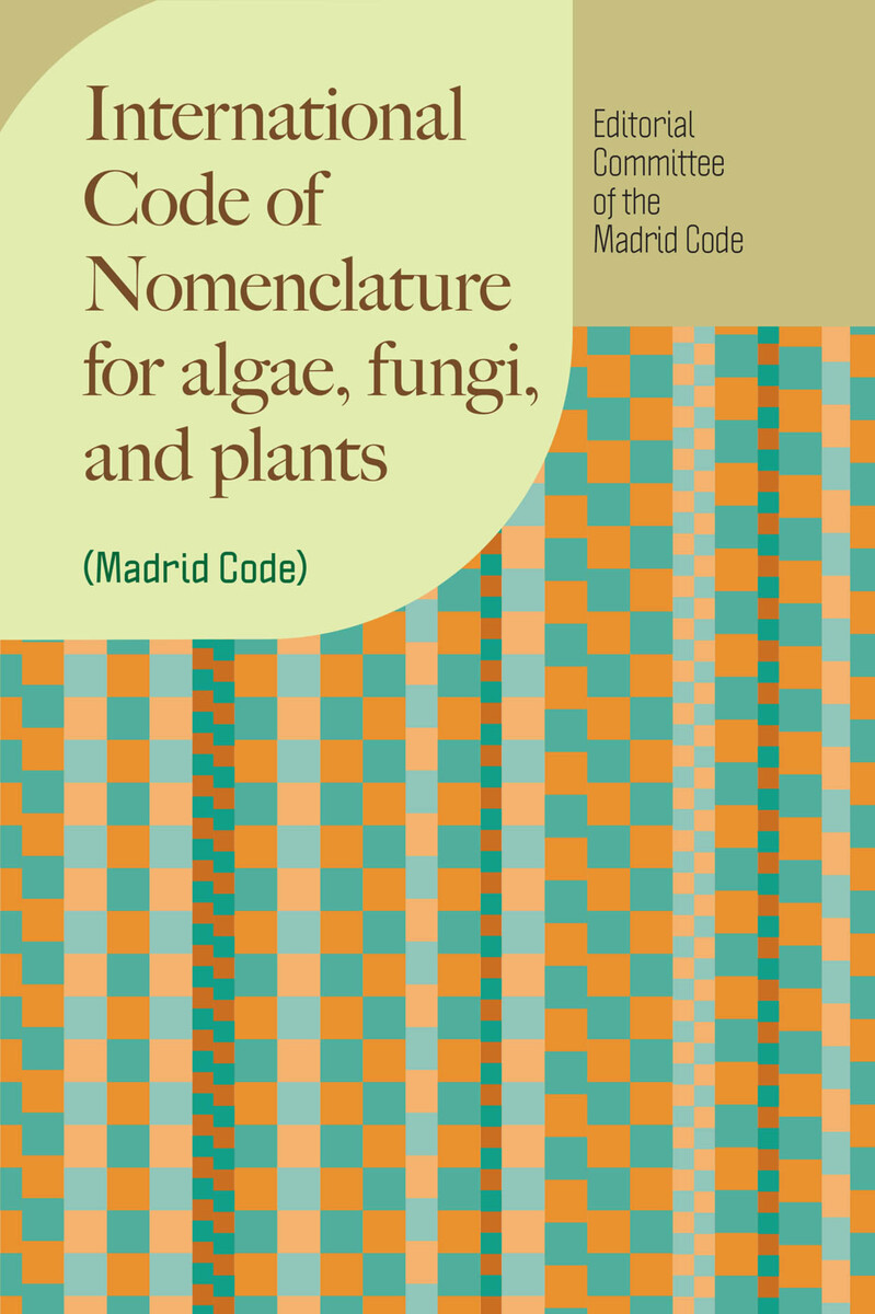 International Code of Nomenclature for algae, fungi, and plants