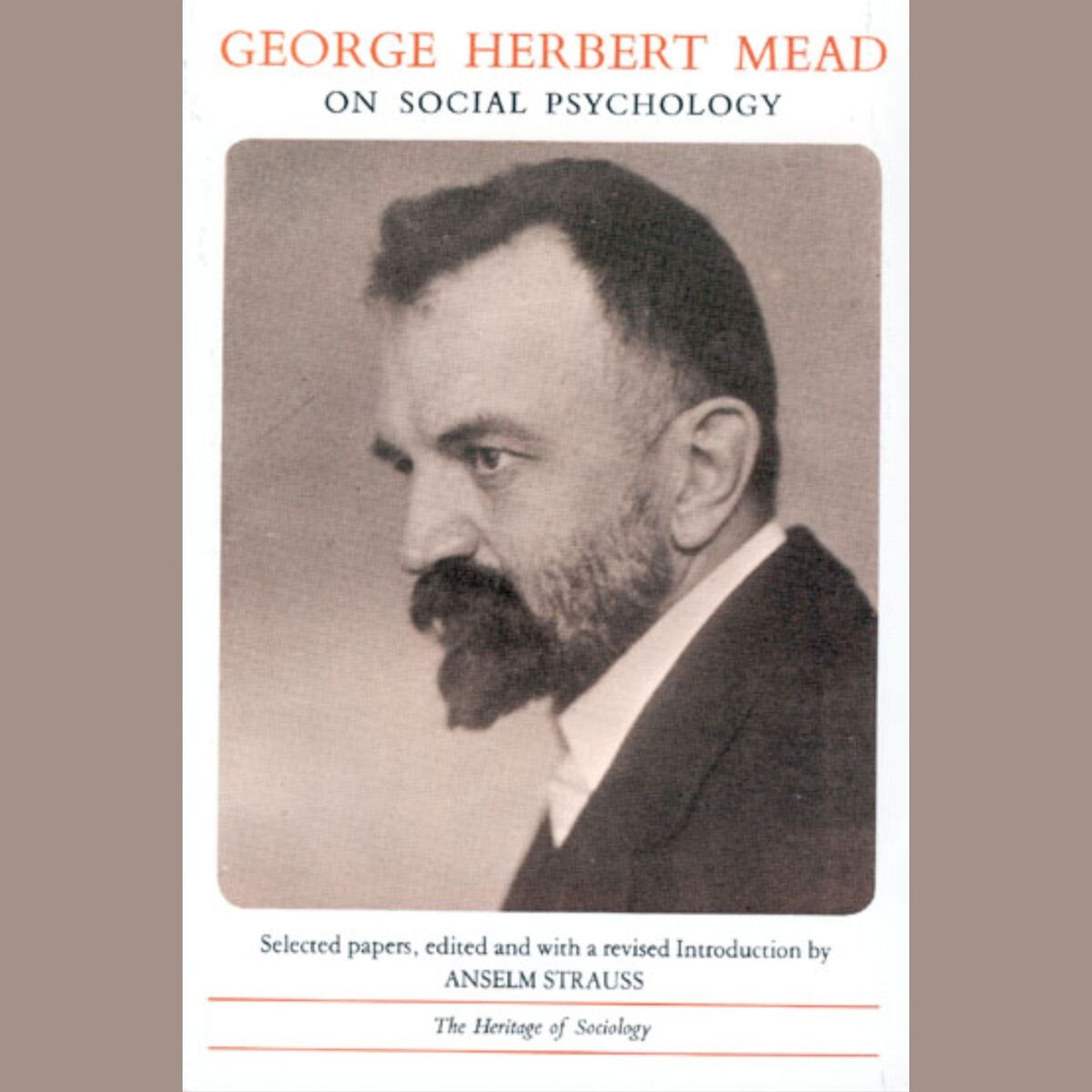 front cover of George Herbert Mead on Social Psychology