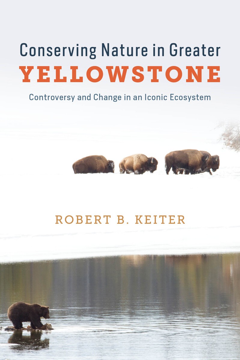 Conserving Nature in Greater Yellowstone