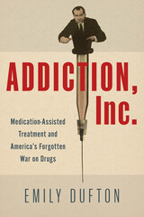 front cover of Addiction, Inc.
