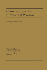 front cover of Crime and Justice, Volume 54