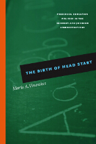 front cover of The Birth of Head Start