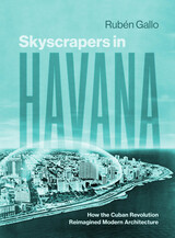 front cover of Skyscrapers in Havana