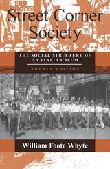 front cover of Street Corner Society