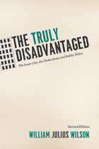 front cover of The Truly Disadvantaged