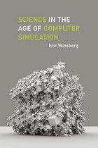 front cover of Science in the Age of Computer Simulation