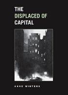 front cover of The Displaced of Capital