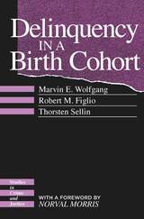 front cover of Delinquency in a Birth Cohort