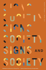 front cover of Signs and Society, volume 9 number 1 (Winter 2021)