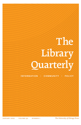 front cover of The Library Quarterly, volume 92 number 1 (January 2022)