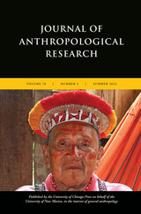 front cover of Journal of Anthropological Research, volume 78 number 2 (Summer 2022)