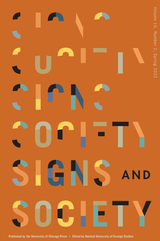 front cover of Signs and Society, volume 10 number 2 (Spring 2022)