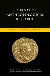front cover of Journal of Anthropological Research, volume 78 number 4 (Winter 2022)