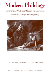 front cover of Modern Philology, volume 120 number 3 (February 2023)