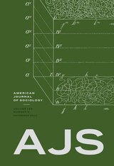 front cover of American Journal of Sociology, volume 128 number 3 (November 2022)