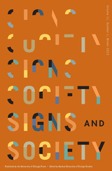 front cover of Signs and Society, volume 11 number 1 (Winter 2023)