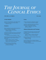 front cover of The Journal of Clinical Ethics, volume 34 number 3 (Fall 2023)